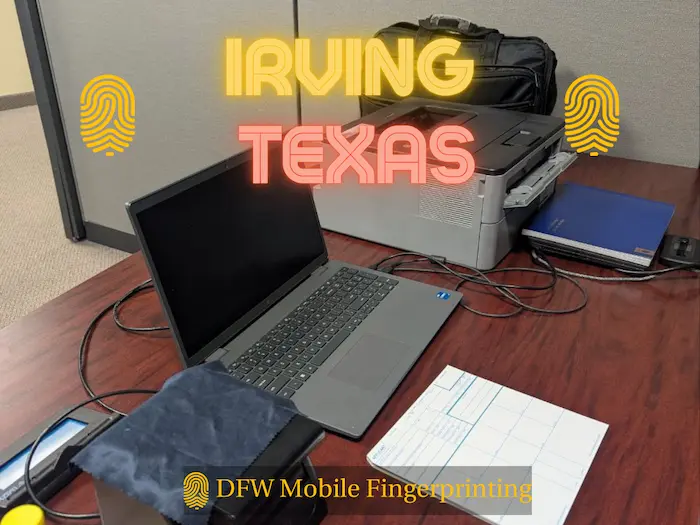 Fingerprinting services Irving TX - Mobile FD-258 fingerprinting